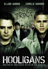Hooligans - více informací Hooligans- více informací