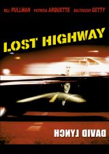 Lost Highway - více informací Lost Highway- více informací
