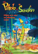 Pikola a saxofon - více informací Pikola a saxofon- více informací