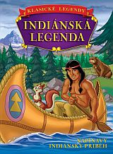 Indiánská legenda- více informací
