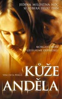 Kůže anděla - více informací Kůže anděla- více informací