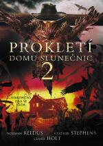Prokletí domu slunečnic 2 - více informací Prokletí domu slunečnic 2- více informací