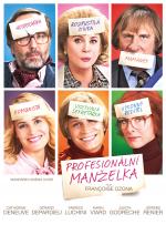 PROFESIONÁLNÍ MANŽELKA - více informací PROFESIONÁLNÍ MANŽELKA- více informací