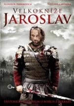 Velkokníže Jaroslav - více informací Velkokníže Jaroslav- více informací