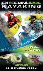 Extrémní jízda - Kayaking - více informací Extrémní jízda - Kayaking- více informací