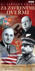 II. světová válka: Za zavřenými dveřmi DVD 6- více informací