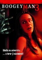 Boogeyman 3 - více informací Boogeyman 3- více informací