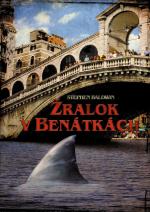 Žralok v benátkách - více informací Žralok v benátkách - více informací