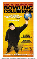 BOWLING FOR COLUMBINE - více informací BOWLING FOR COLUMBINE- více informací