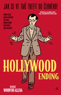 HOLLYWOOD ENDING- více informací