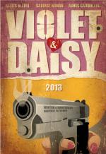VIOLET & DAISY - více informací VIOLET & DAISY- více informací